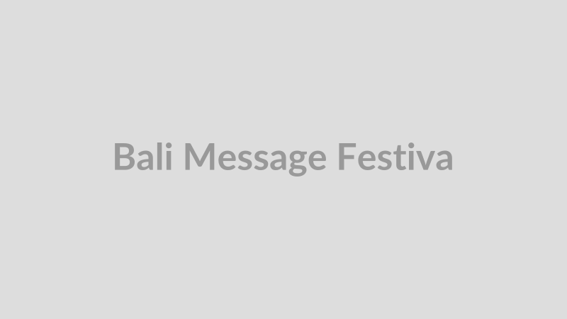 Bali Message Festival