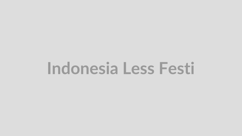 Indonesia Less Festival