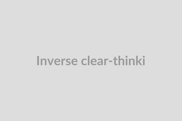 Inverse clear-thinking algorithm