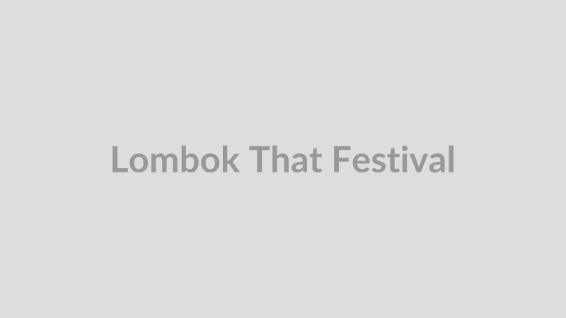 Lombok That Festival