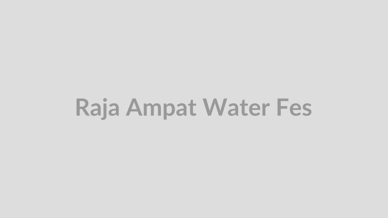 Raja Ampat Water Festival